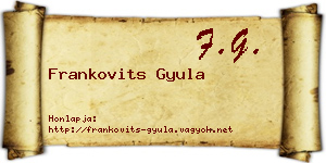 Frankovits Gyula névjegykártya